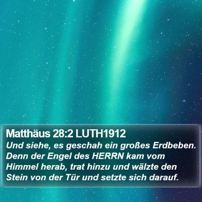 Matthäus 28:2 LUTH1912 Bible Verse Image