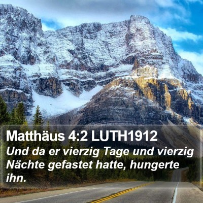 Matthäus 4:2 LUTH1912 Bible Verse Image