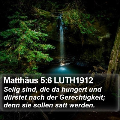 Matthäus 5:6 LUTH1912 Bible Verse Image