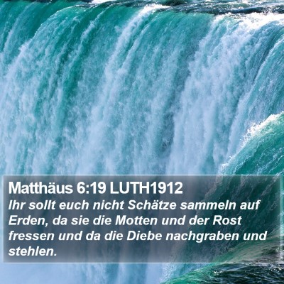 Matthäus 6:19 LUTH1912 Bible Verse Image