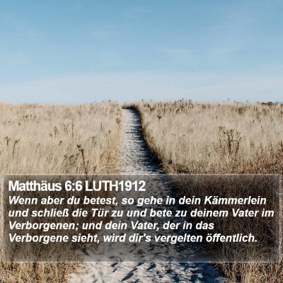 Matthäus 6:6 LUTH1912 Bible Verse Image