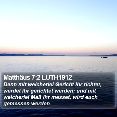 Matthäus 7:2 LUTH1912 Bible Verse Image