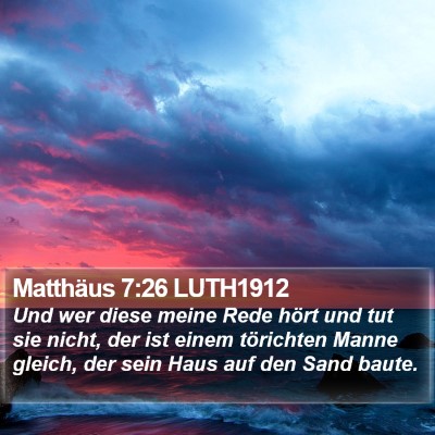 Matthäus 7:26 LUTH1912 Bible Verse Image