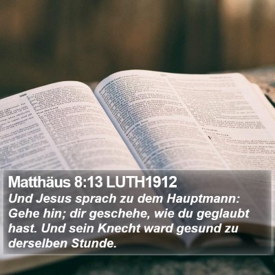Matthäus 8:13 LUTH1912 Bible Verse Image
