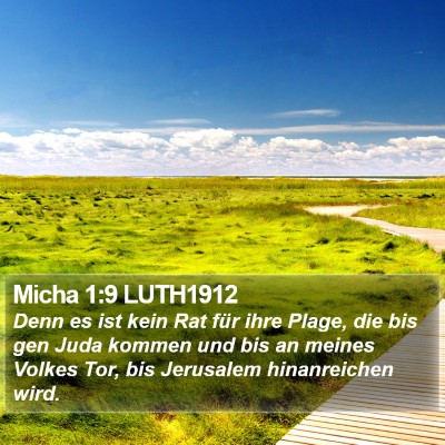 Micha 1:9 LUTH1912 Bible Verse Image