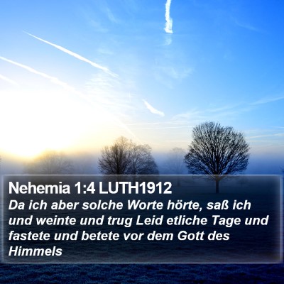 Nehemia 1:4 LUTH1912 Bible Verse Image