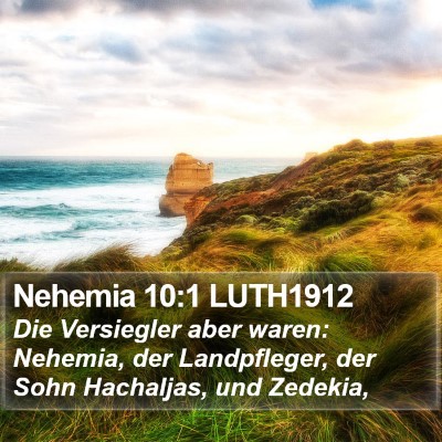 Nehemia 10:1 LUTH1912 Bible Verse Image