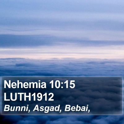 Nehemia 10:15 LUTH1912 Bible Verse Image