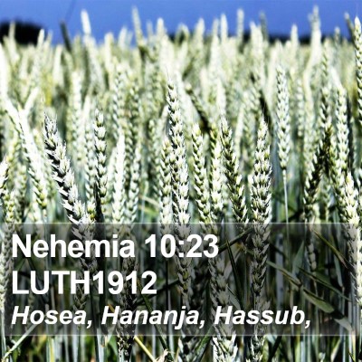 Nehemia 10:23 LUTH1912 Bible Verse Image