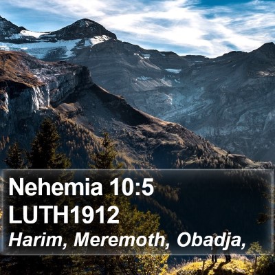 Nehemia 10:5 LUTH1912 Bible Verse Image