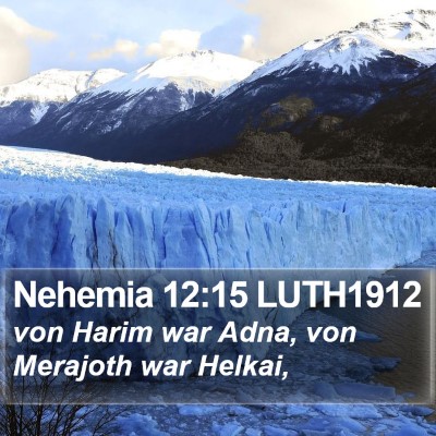 Nehemia 12:15 LUTH1912 Bible Verse Image