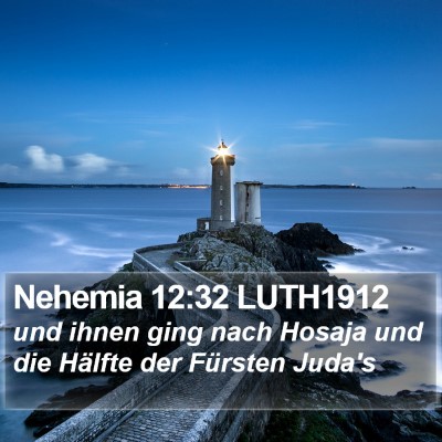 Nehemia 12:32 LUTH1912 Bible Verse Image