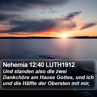 Nehemia 12:40 LUTH1912 Bible Verse Image