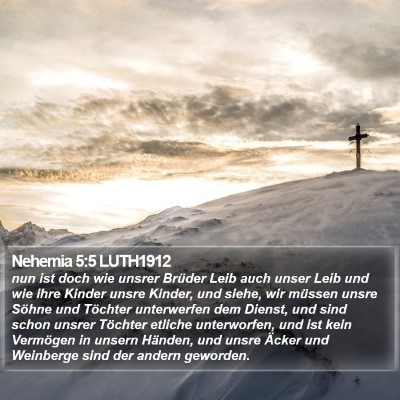Nehemia 5:5 LUTH1912 Bible Verse Image