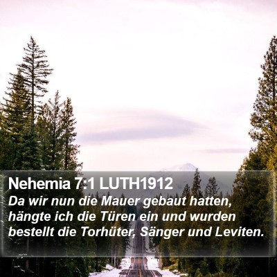 Nehemia 7:1 LUTH1912 Bible Verse Image