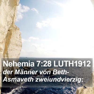 Nehemia 7:28 LUTH1912 Bible Verse Image