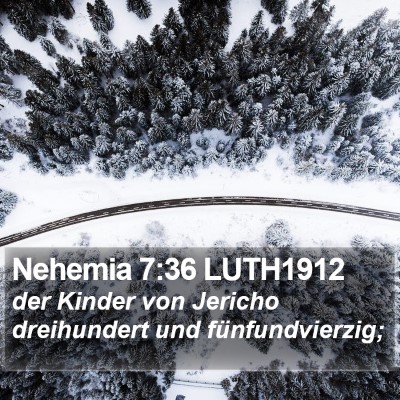 Nehemia 7:36 LUTH1912 Bible Verse Image