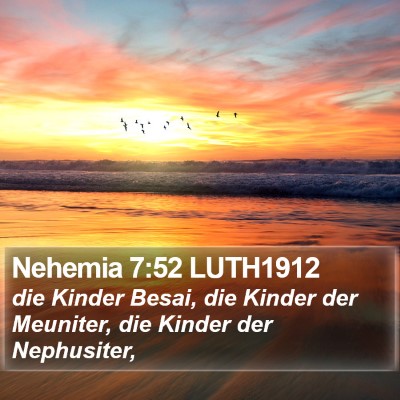 Nehemia 7:52 LUTH1912 Bible Verse Image