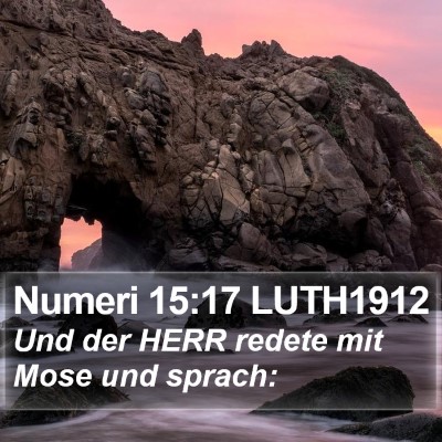 Numeri 15:17 LUTH1912 Bible Verse Image