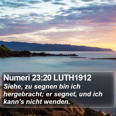 Numeri 23:20 LUTH1912 Bible Verse Image