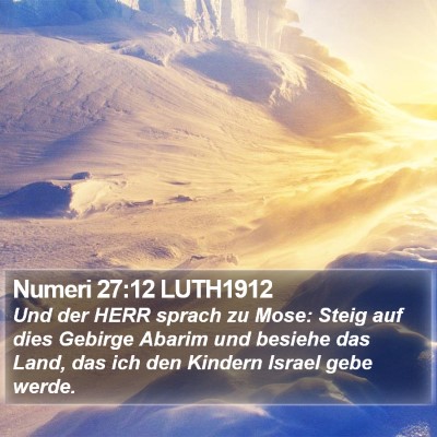 Numeri 27:12 LUTH1912 Bible Verse Image