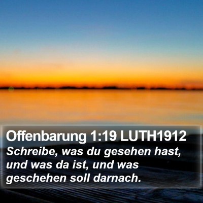 Offenbarung 1:19 LUTH1912 Bible Verse Image