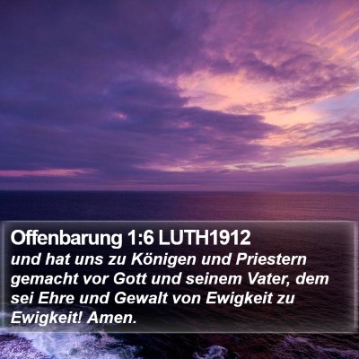 Offenbarung 1:6 LUTH1912 Bible Verse Image