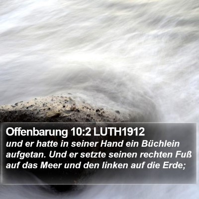 Offenbarung 10:2 LUTH1912 Bible Verse Image