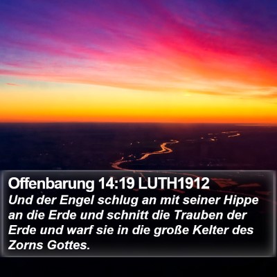 Offenbarung 14:19 LUTH1912 Bible Verse Image