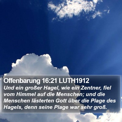 Offenbarung 16:21 LUTH1912 Bible Verse Image