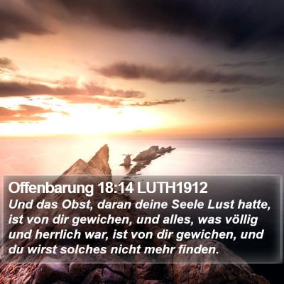 Offenbarung 18:14 LUTH1912 Bible Verse Image