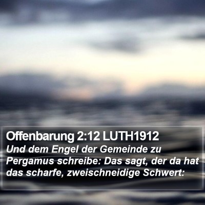 Offenbarung 2:12 LUTH1912 Bible Verse Image