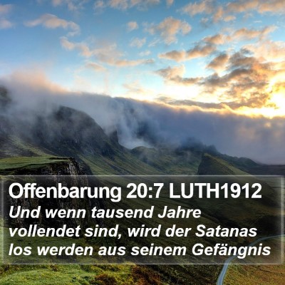 Offenbarung 20:7 LUTH1912 Bible Verse Image