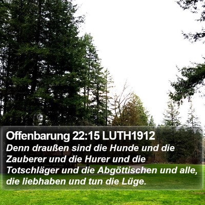 Offenbarung 22:15 LUTH1912 Bible Verse Image