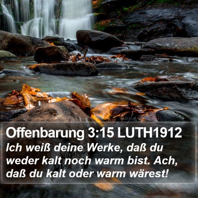 Offenbarung 3:15 LUTH1912 Bible Verse Image