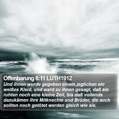 Offenbarung 6:11 LUTH1912 Bible Verse Image