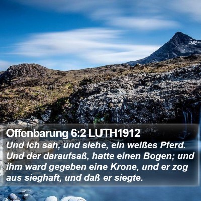 Offenbarung 6:2 LUTH1912 Bible Verse Image
