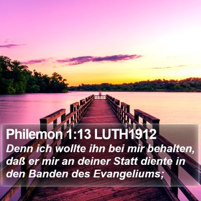 Philemon 1:13 LUTH1912 Bible Verse Image
