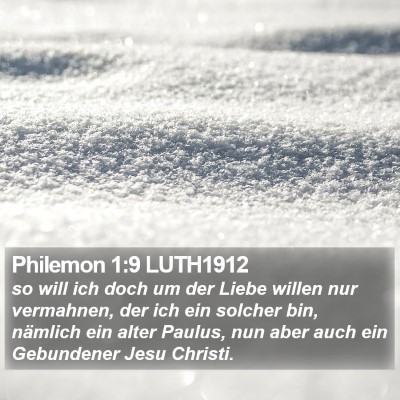 Philemon 1:9 LUTH1912 Bible Verse Image