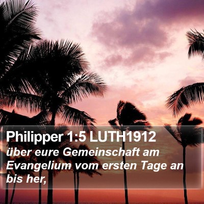 Philipper 1:5 LUTH1912 Bible Verse Image