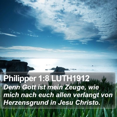 Philipper 1:8 LUTH1912 Bible Verse Image
