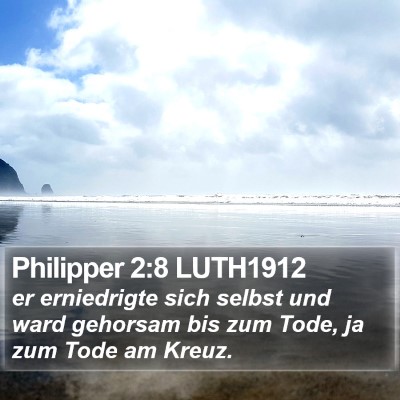 Philipper 2:8 LUTH1912 Bible Verse Image