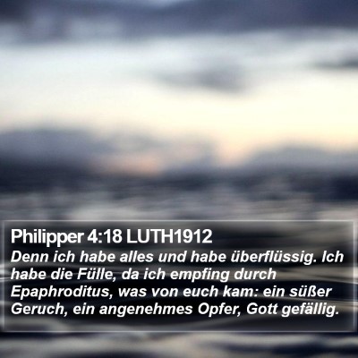 Philipper 4:18 LUTH1912 Bible Verse Image