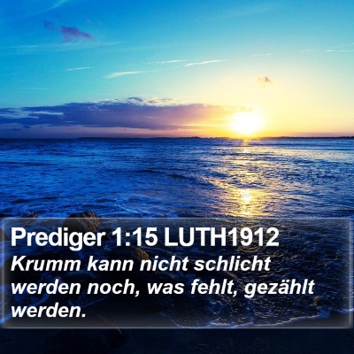 Prediger 1:15 LUTH1912 Bible Verse Image
