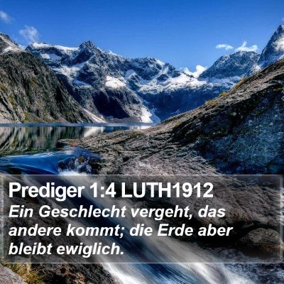 Prediger 1:4 LUTH1912 Bible Verse Image