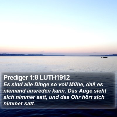 Prediger 1:8 LUTH1912 Bible Verse Image