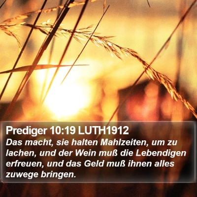 Prediger 10:19 LUTH1912 Bible Verse Image