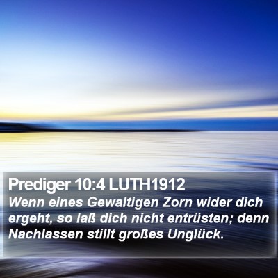 Prediger 10:4 LUTH1912 Bible Verse Image