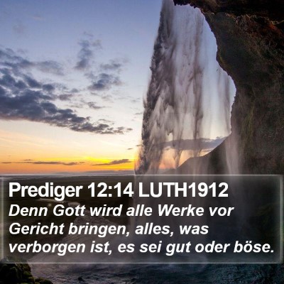 Prediger 12:14 LUTH1912 Bible Verse Image