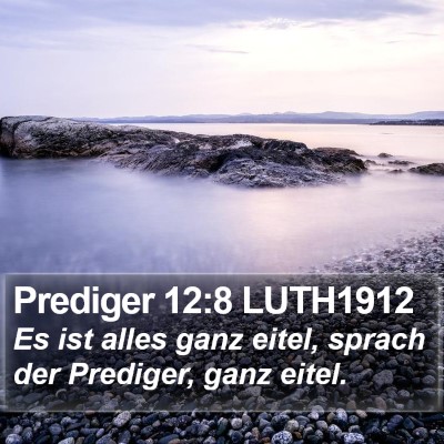 Prediger 12:8 LUTH1912 Bible Verse Image